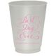 Whimsy Best Day Ever Colored Shatterproof Cups Image 7 of 7