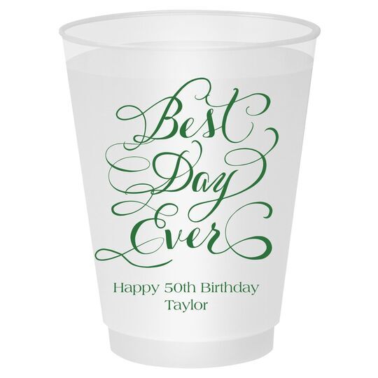 Whimsy Best Day Ever Shatterproof Cups