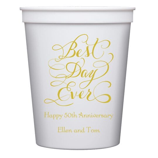 Whimsy Best Day Ever Stadium Cups