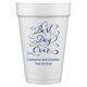Whimsy Best Day Ever Styrofoam Cups Image 1 of 7
