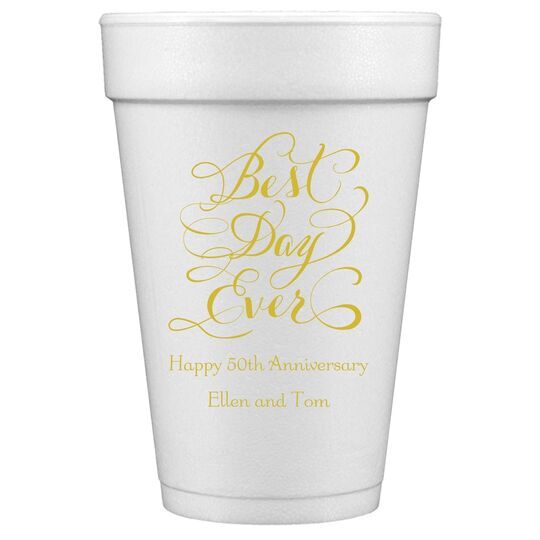Whimsy Best Day Ever Styrofoam Cups