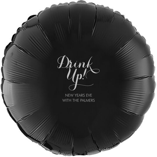 Drink Up Mylar Balloons