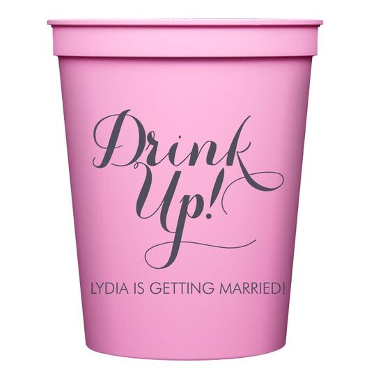 Drink Up Stadium Cups