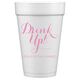 Drink Up Styrofoam Cups Image 4 of 4