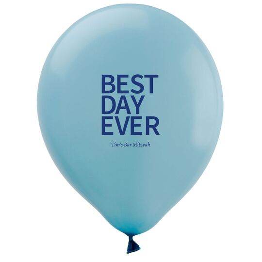 Bold Best Day Ever Latex Balloons