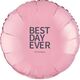 Bold Best Day Ever Mylar Balloons Image 4 of 6