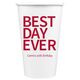Bold Best Day Ever Paper Coffee Cups Image 2 of 6