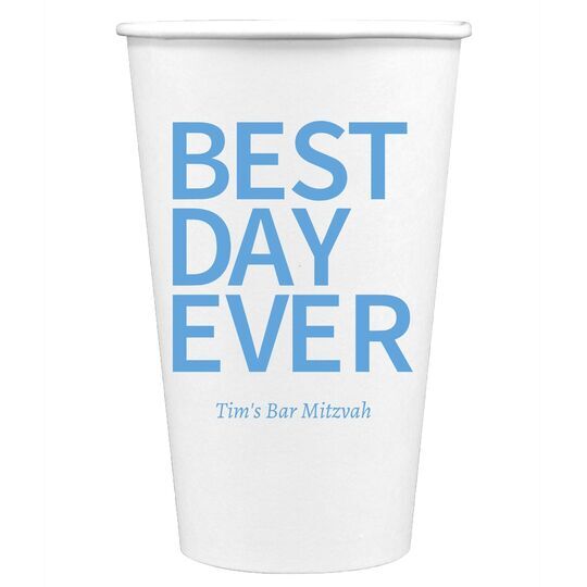 Bold Best Day Ever Paper Coffee Cups