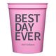 Bold Best Day Ever Stadium Cups Image 2 of 6