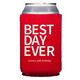 Bold Best Day Ever Collapsible Huggers Image 2 of 6