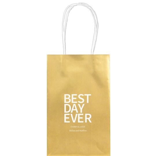 Bold Best Day Ever Medium Twisted Handled Bags