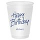 Fun Happy Birthday Shatterproof Cups Image 2 of 2