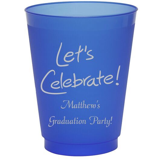 Fun Let's Celebrate Colored Shatterproof Cups