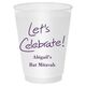 Fun Let's Celebrate Shatterproof Cups Image 4 of 4