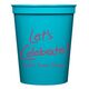 Fun Let's Celebrate Stadium Cups Image 3 of 4