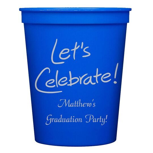Fun Let's Celebrate Stadium Cups