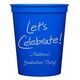 Fun Let's Celebrate Stadium Cups Image 4 of 4