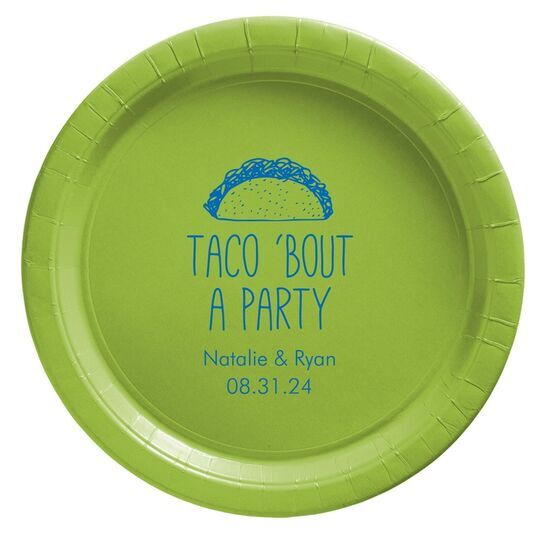 Taco Bout A Party Paper Plates