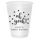 Confetti Dots Oh Yeah! Shatterproof Cups Image 3 of 4