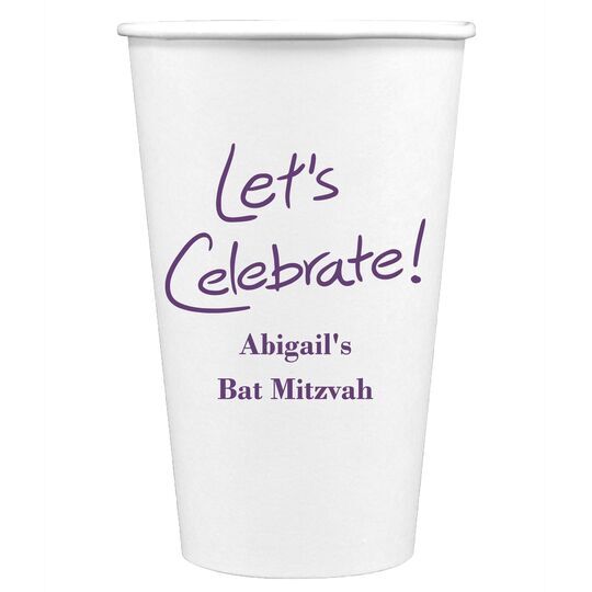 Fun Let's Celebrate Paper Coffee Cups