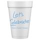 Fun Let's Celebrate Styrofoam Cups Image 2 of 4