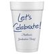 Fun Let's Celebrate Styrofoam Cups Image 4 of 4