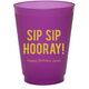 Bold Sip Sip Hooray Colored Shatterproof Cups Image 1 of 4