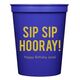 Bold Sip Sip Hooray Stadium Cups Image 1 of 4