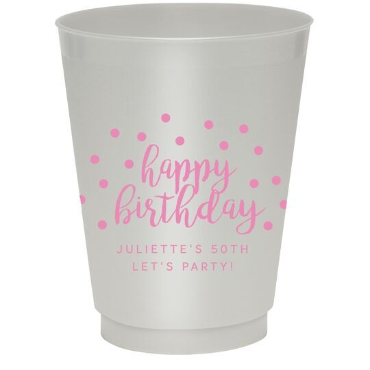 Confetti Dots Happy Birthday Colored Shatterproof Cups