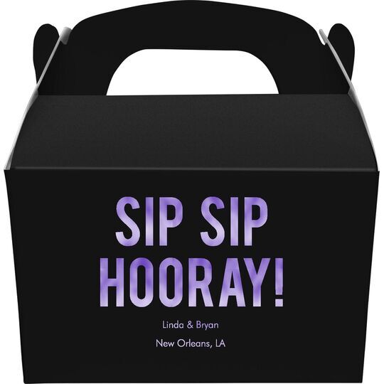 Bold Sip Sip Hooray Gable Favor Boxes