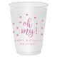 Confetti Dots Oh My Shatterproof Cups Image 1 of 3
