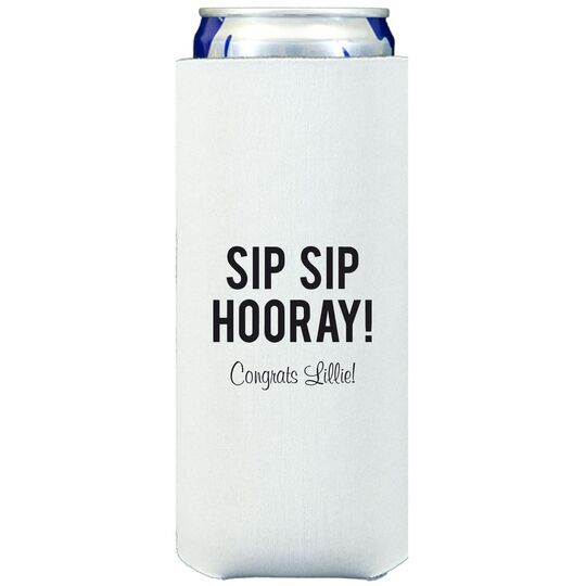 Bold Sip Sip Hooray Collapsible Slim Huggers