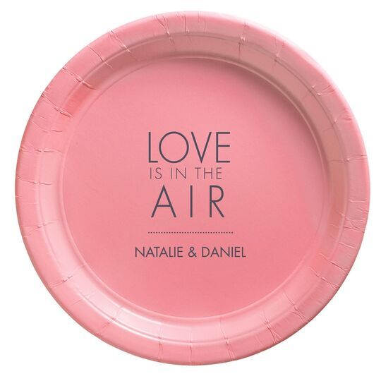 Love is in the Air Paper Plates