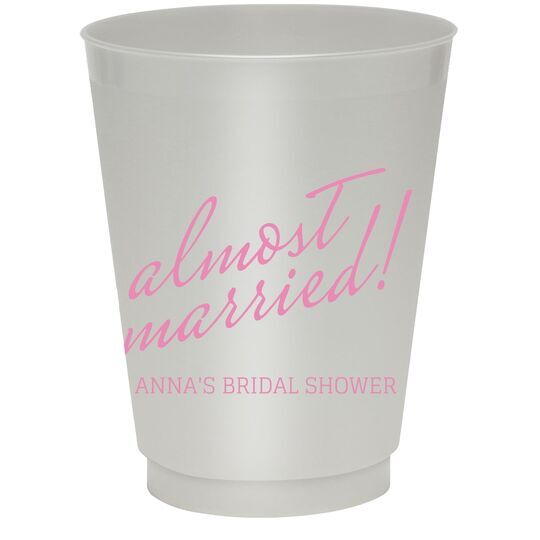 Expressive Script Almost Married Colored Shatterproof Cups