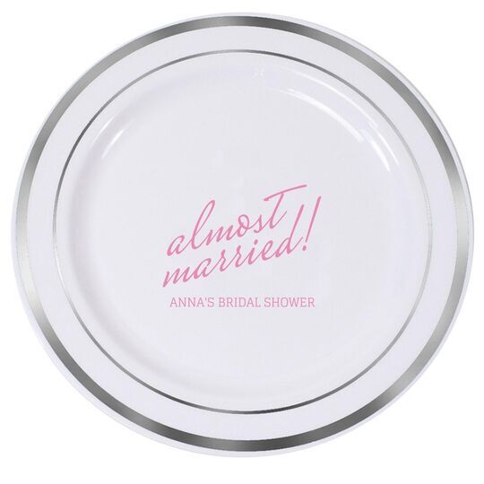 Expressive Script Almost Married Premium Banded Plastic Plates