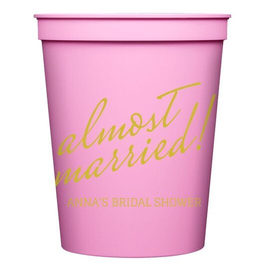 Expressive Script Almost Married Stadium Cups