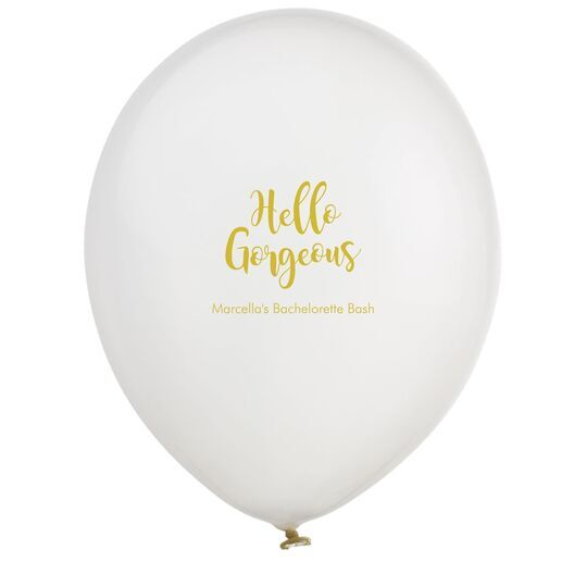 Hello Gorgeous Latex Balloons
