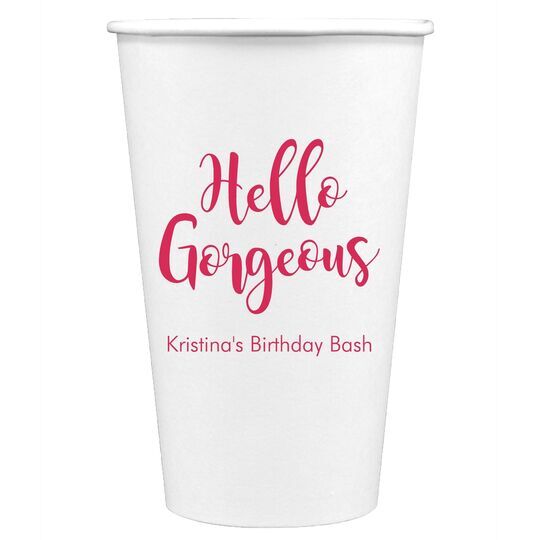 Hello Gorgeous Paper Coffee Cups