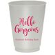 Hello Gorgeous Colored Shatterproof Cups Image 2 of 6