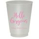 Hello Gorgeous Colored Shatterproof Cups Image 3 of 6