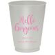 Hello Gorgeous Colored Shatterproof Cups Image 6 of 6