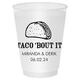 Taco Bout It Shatterproof Cups Image 2 of 3