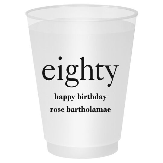 Big Number Eighty Shatterproof Cups