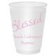 Expressive Script Blessed Shatterproof Cups Image 3 of 5