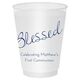 Expressive Script Blessed Shatterproof Cups Image 5 of 5