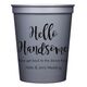 Hello Handsome Stadium Cups Image 1 of 2