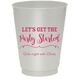 Let's Get the Party Started Colored Shatterproof Cups Image 7 of 9