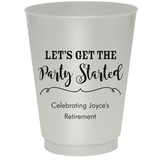 Let's Get the Party Started Colored Shatterproof Cups