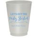 Let's Get the Party Started Colored Shatterproof Cups Image 9 of 9