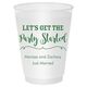Let's Get the Party Started Shatterproof Cups Image 3 of 9